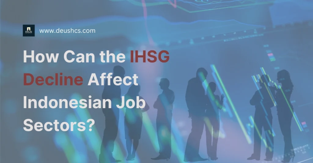 IHSG Drop Impact on Indonesian Job Markets