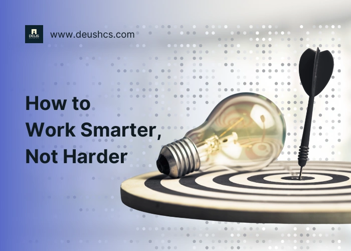 Smart Work Strategies for Employees
