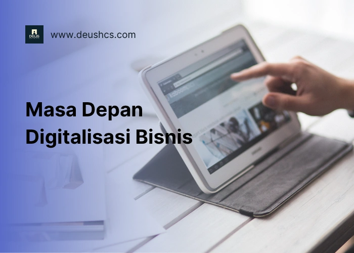 langkah langkah digitalisasi bisnis perusahaan